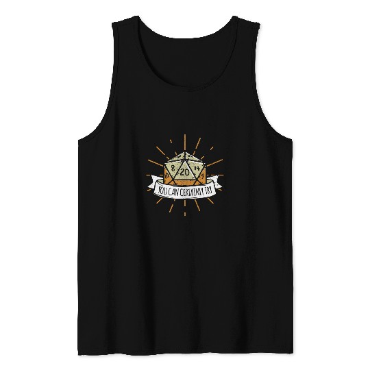 Dragon Pet You can Certainly Try Dragon Dice Wizard Gamer Tank Tops