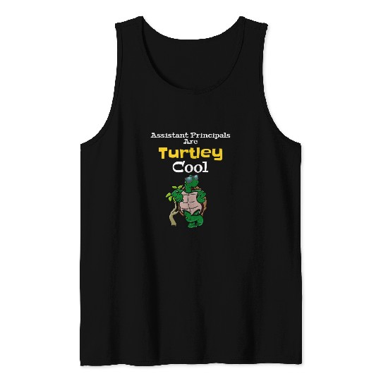 Turtle Pet Assistant Principal Turtle Back To School Is Cool Tank Tops