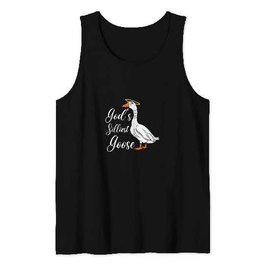 Duck Pet God s Silliest Goose Funny Duck Animal Tank Tops