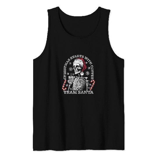 Coffee Fun Christmas starts with Coffee Team Santa Skeletons Vintage Tank Tops