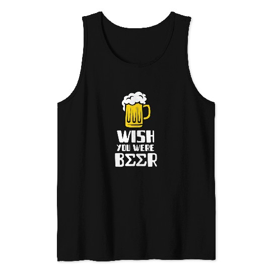 Beer Fun Fraternity Greek WISH YOU WERE BEER Sigma Tank Tops