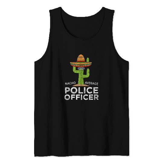 Funny Cop Law Enforcement Police Officer Tank Tops