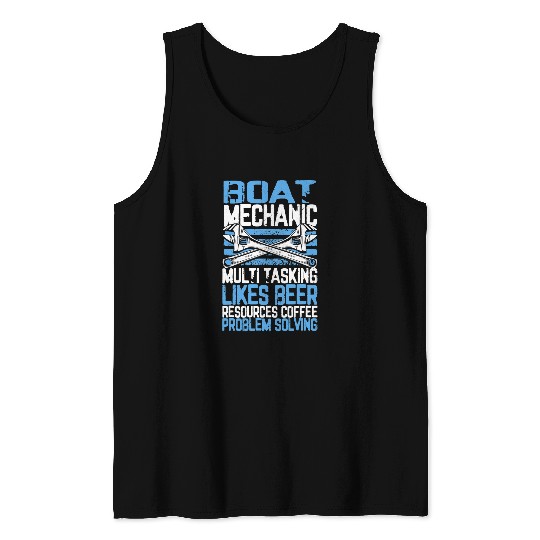Beer Fun Boat Mechanic Multi Tasking Problem Solving Beer Coffee Tank Tops