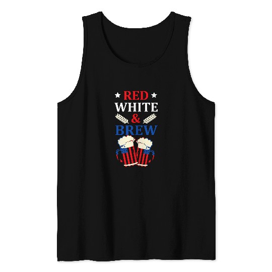 Beer Fun Red White And Brew USA 4th of July Beer Drinker Gift Idea Tank Tops