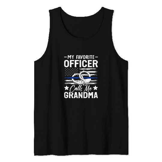 Favorite Officer Grandma Police Officer Law Enforcement Tank Tops