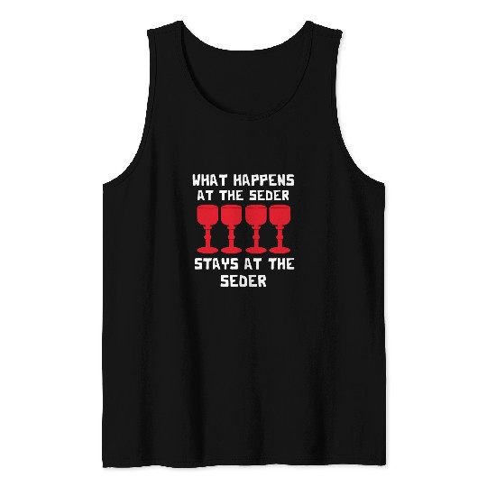 Wines Fun Passover What happens at the Seder stays Matzah Wines Jewish Tank Tops