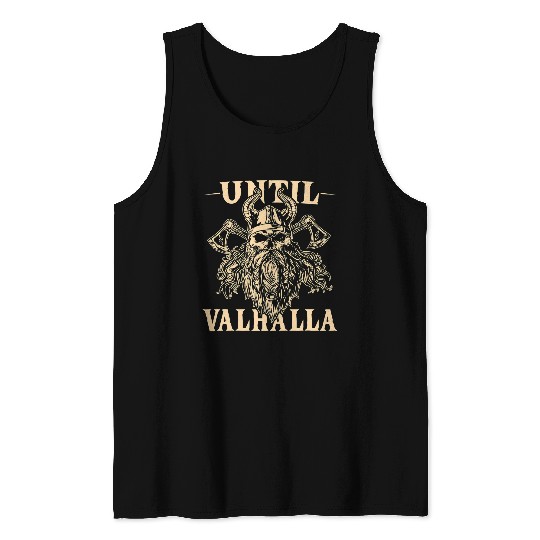 Mens Norse Mythology Until Valhalla Viking Tank Tops