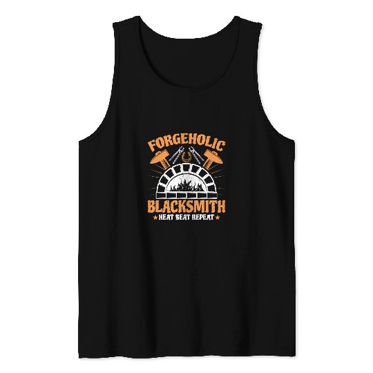 Blacksmith Job Blacksmithing Forgeholic Blacksmith Farrier Ironworker Tank Tops