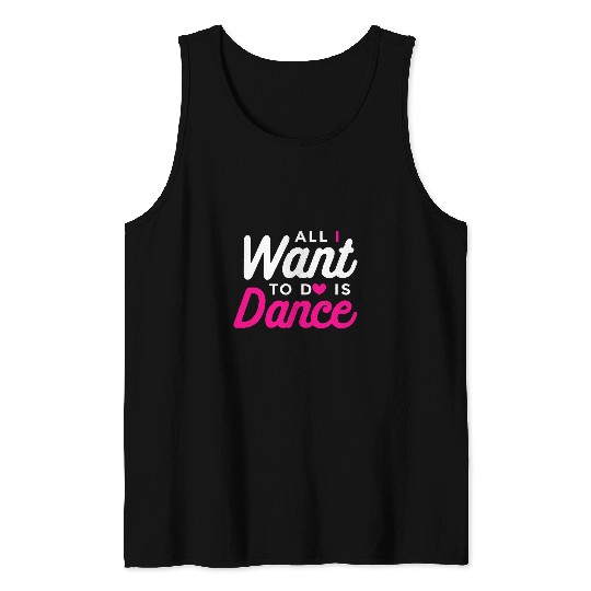 Dancing Quotes Hip Hop Dancer Dance Teacher Dance Captain Tank Tops
