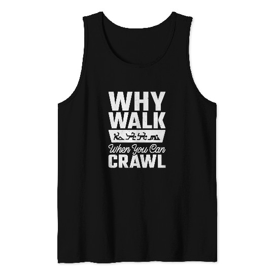Beer Fun Why Walk When You Can Bar Crawl Craft Beer Pub Hopping Tank Tops