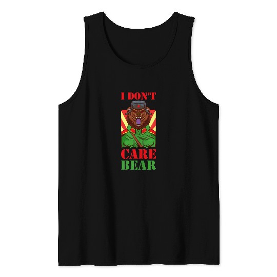Bear Pet I Dont Care Bear Tank Tops