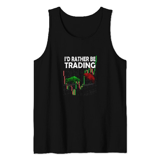 Bear Pet I d Rather Be Trading Bull vs Bear Stock Market Graphic Tank Tops