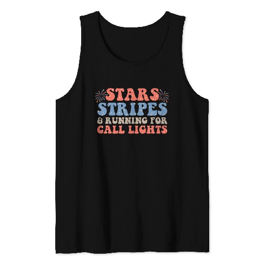 CNA nurses 4th of July Stars Stripes Running For Call Lights Tank Tops