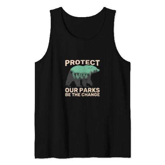 Bear Pet Protect Our Parks Be The Change Mountain Outdoor Bear Tank Tops