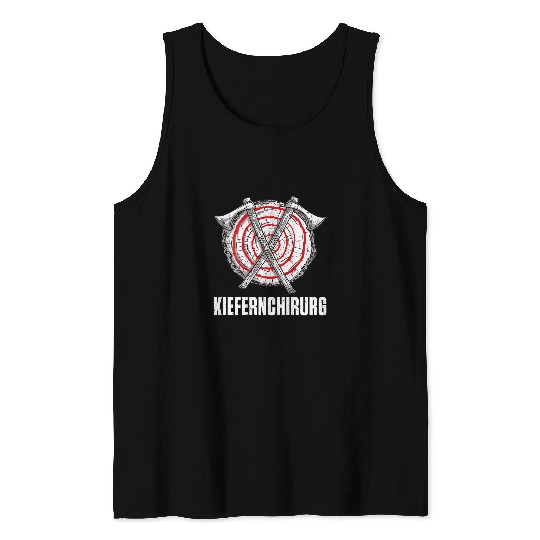 Mens Backprint jaw surgeon forest workers and lumberjacks Tank Tops
