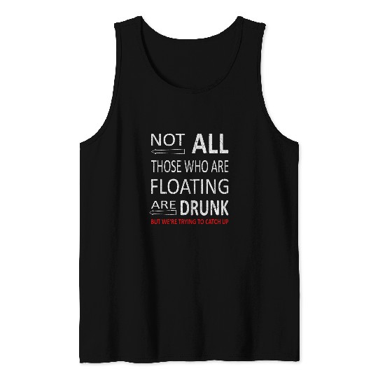 Beer Fun Drinking River Rafting Hilarious River Rat Gift 23 Tank Tops