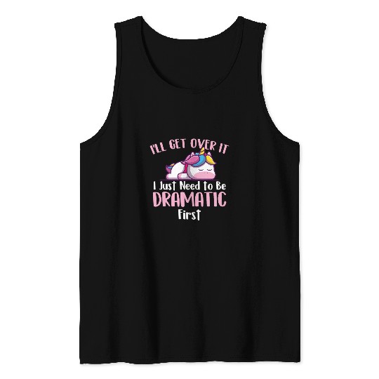 Ill Get Over It Rainbow Unicorns Magical Animal Tank Tops