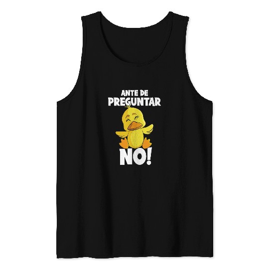 Duck Pet Grumpy Duck Before Asking No Tank Tops