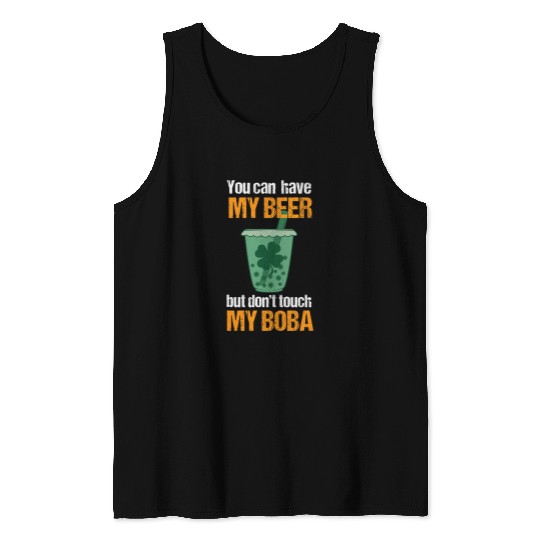 Beer Fun Boba Tea St Patrick s Day Bubble Milk Tea Beer Lover Tank Tops