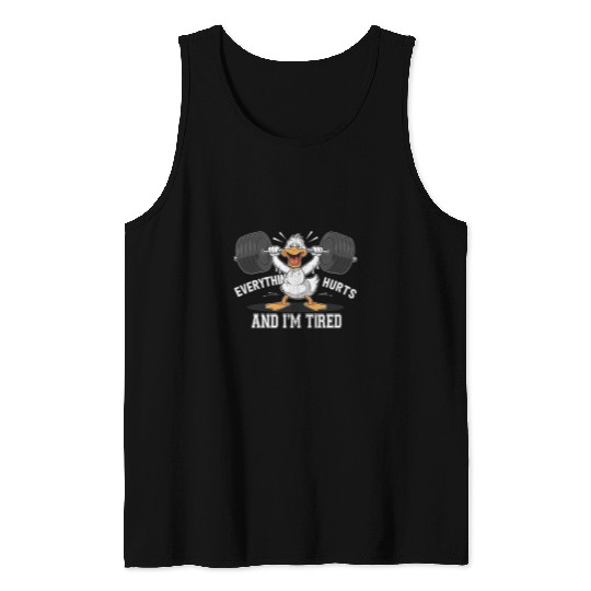 Duck Pet Everything Hurts And I m Tired Duck 12 Tank Tops