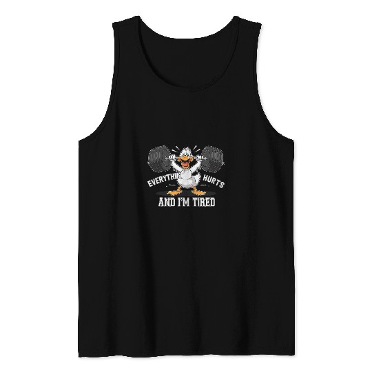 Duck Pet Everything Hurts And I m Tired Duck 12 Tank Tops