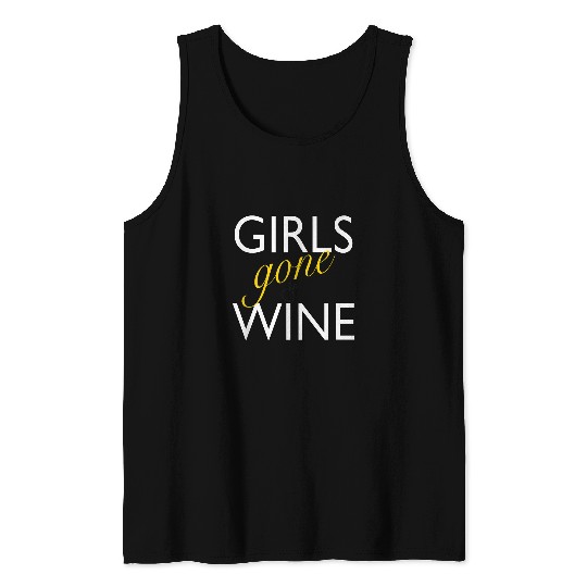 Wines Fun Girls Gone Wines Funny Bachelorette Party Tank Tops