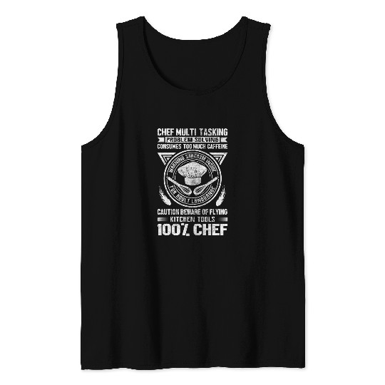 Chef Multi Tasking Problem Solving Consumes Too Much Caffein Tank Tops