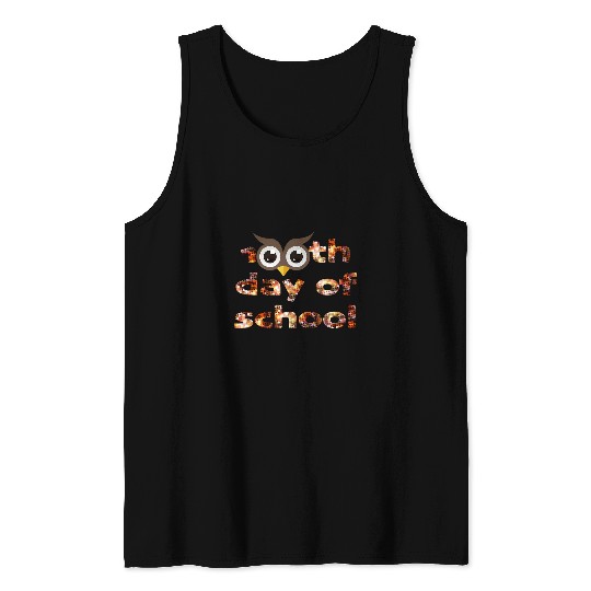 Owl Pet 100th Day of School Owl Elementary Teacher Student Kid 8 Tank Tops