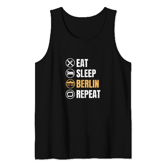 Eat Sleep Berlin Repeat Germany Trip Travel Funny Saying Tank Tops