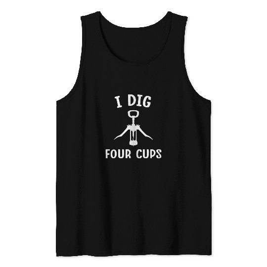 Wines Fun I Dig Four Cups Wines Passover Seder Matzah Corkscrew Pesach Tank Tops