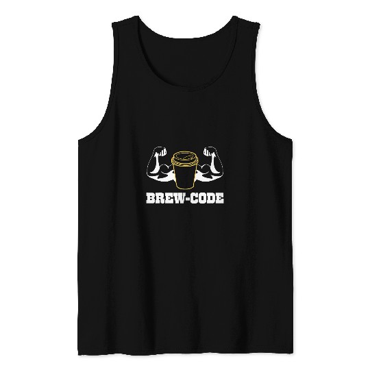 Coffee Fun Brew Code Gym Bro Muscle Mommy on caffeines Coffee Tee Tank Tops