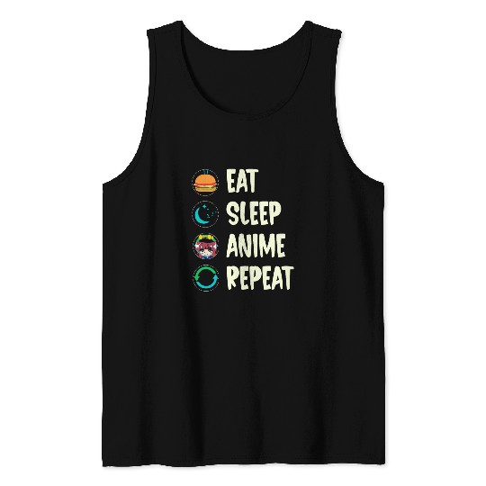 Eat Sleep Anime Repeat Kawaii Otaku Anime Manga Tank Tops