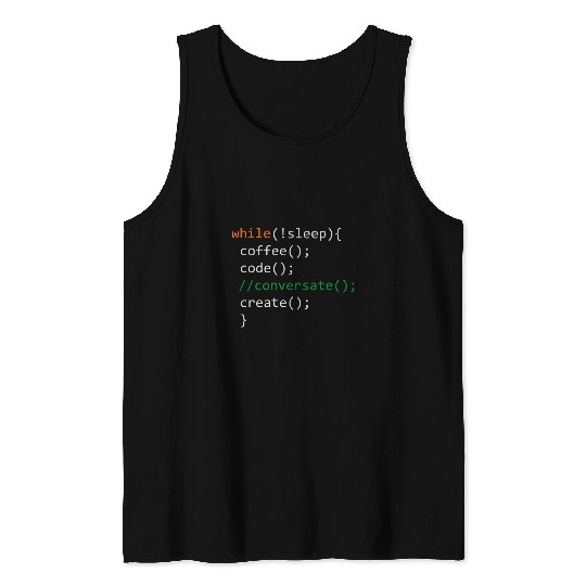 Coffee Fun Code Create Computer Science Programming Geek Tank Tops