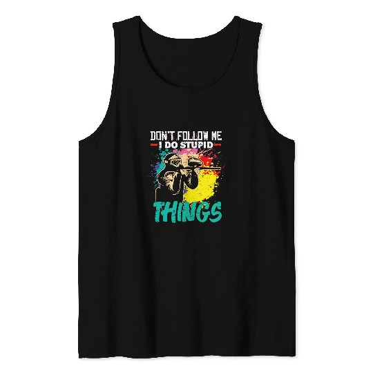 Dont Follow Me I Do Stupid Things paintballs Game For Men 2 Tank Tops