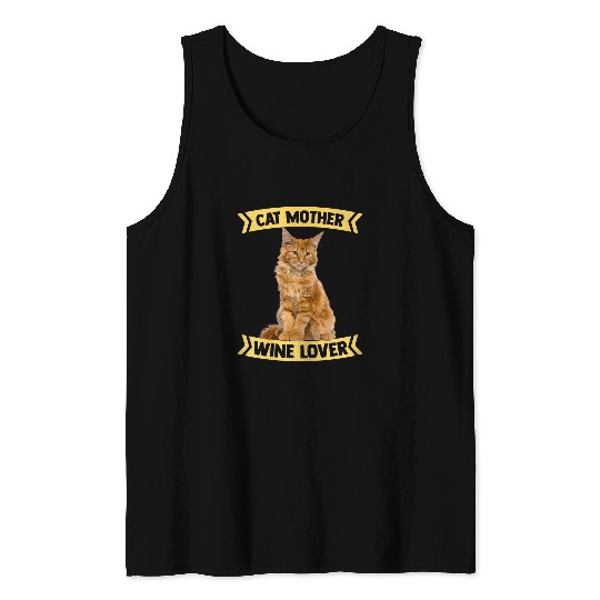 Wines Fun Cat Mother Maine Coon Cats Lover Wines Lover Kitten Lady Tank Tops