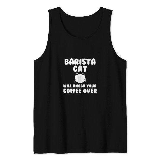 Coffee Fun Barista Cat Coffee Meme Kitty Kittens Caffeine Tank Tops