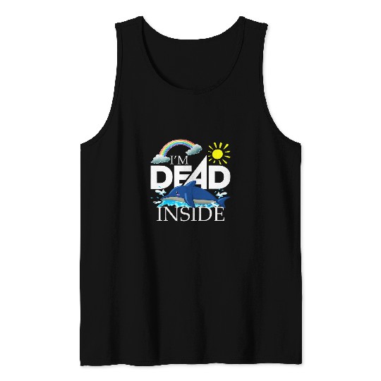 Depression Awareness Im Deads Inside Illness Tank Tops