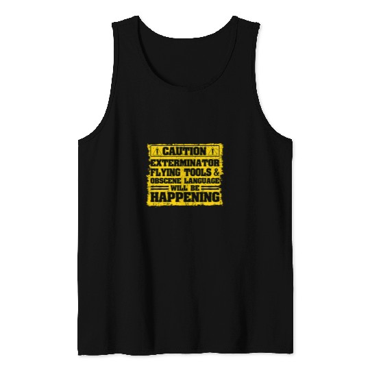 Exterminator Pest Control Eradicator Terminator Flying Tools Tank Tops