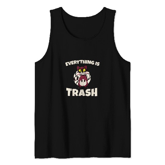 Raccoon Pet Everything Is Trash Raccoon Garbage Animal Trashy Mammal Tank Tops