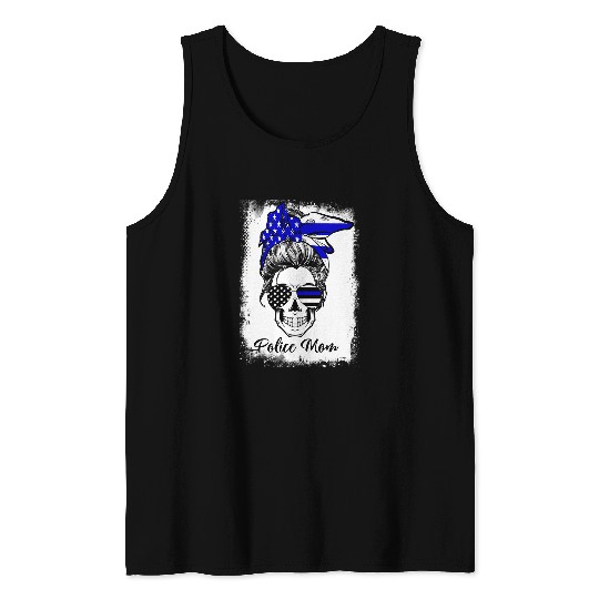 Discover Police Job Bleached Messy Bun Police Mom Back the Blue Line US Flag Tank Tops