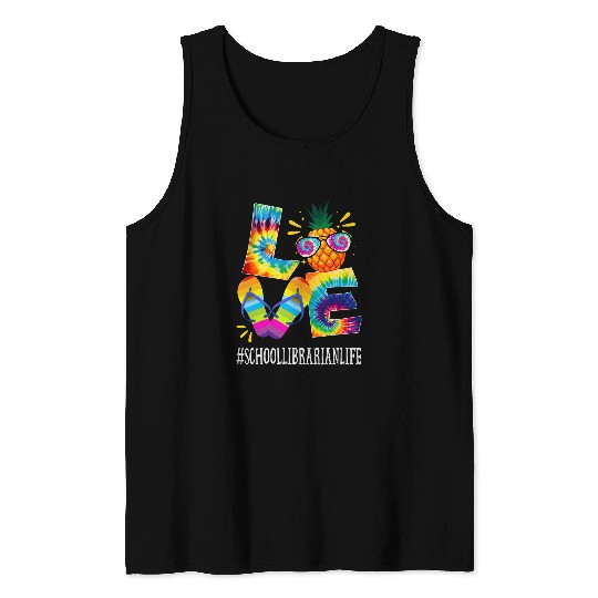 Discover Librarian Job Love pineapples Summer Off duty Tie Dye Tank Tops