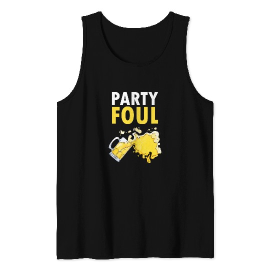 Beer Fun Party Foul College Student Puking Frat Boy Beer Tank Tops