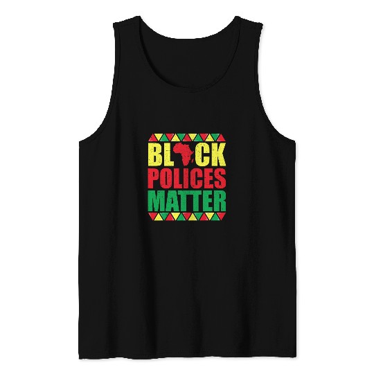 Discover Police Job Black Polices Matter Black History Month Tank Tops