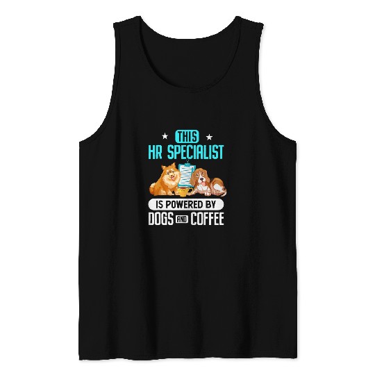 Coffee Fun This HR Specialist Powered By Dogs And Coffee Humor Tank Tops