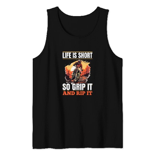 Discover Dirtbike Motocross MX Life is Short so Grip it and Rip it 1 Tank Tops