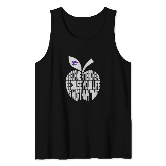 Kansas State Wildcats Teacher I Became a Teacher Tank Tops