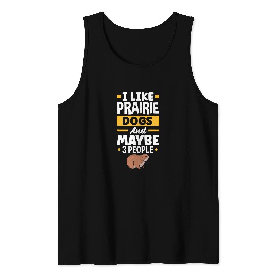 Discover Prairie Dog Awesome Prairie Lover Tank Tops