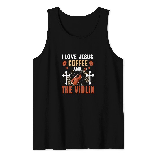 Coffee Fun Religious Violin Christian Coffee Jesus Violinist Tank Tops
