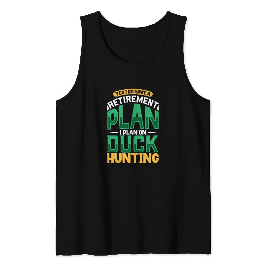 Duck Hunt Duck Hunter Bird Hunting Duck Hunting Duckaholic 9 Tank Tops