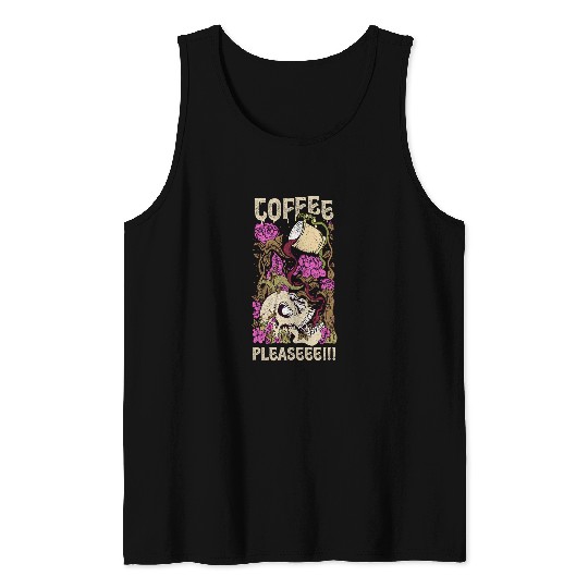 Coffee Fun Please Drink Coffee Funny Skeletons Skull Roses Tank Tops